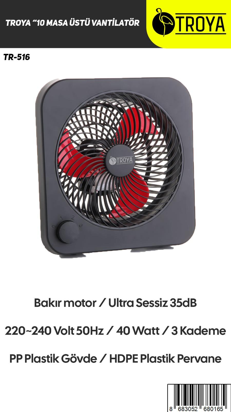 TROYA MASA ÜSTÜ 9 INÇ VANTILATÖR *6
